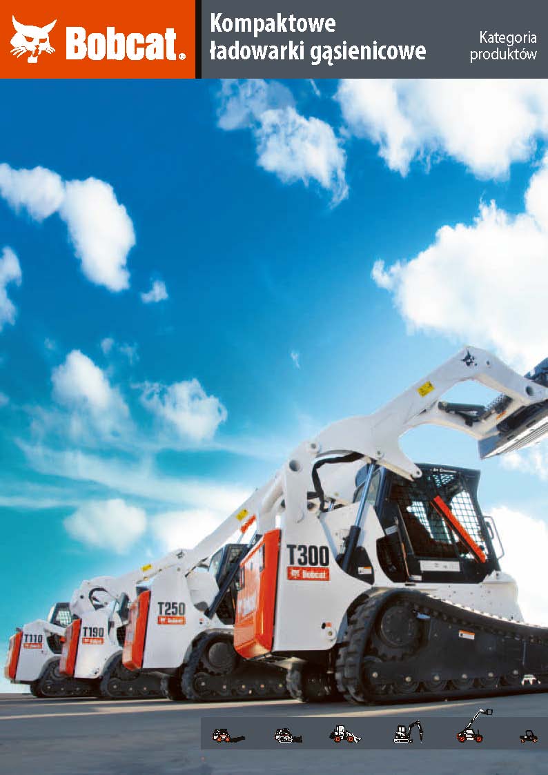 Bobcat - gama producyjna mini�adowarek g�sienicowych